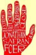EXTREMELY LOUD AND INCREDIBLY CLOSE di FOER, JONATHAN SAFRAN 