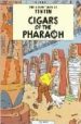 CIGARS OF THE PHARAOH (THE ADVENTURES OF TINTIN) de HERGE 