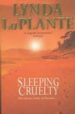 SLEEPING CRUELTY de LA PLANTE, LYNDA 