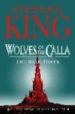 WOLVES OF THE CALLA (THE DARK TOWER V) de KING, STEPHEN 