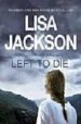 LEFT TO DIE de JACKSON, LISA 