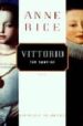VITTORIO THE VAMPIRE di RICE, ANNE 