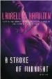 A STROKE OF MIDNIGHT de HAMILTON, LAURELL K. 