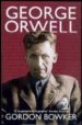 GEORGE ORWELL di BOWKER, GORDON 