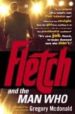 FLETCH AND THE MAN WHO de MCDONALD, GREGORY 