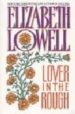 LOVER IN THE ROUGH de LOWELL, ELIZABETH 