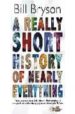 A SHORT HISTORY OF NEARLY EVERYTHING di BRYSON, BILL 