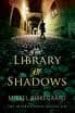 THE LIBRARY OF SHADOWS di BIRKEGAARD, MIKKEL 