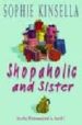 SHOPAHOLIC AND SISTER de KINSELLA, SOPHIE 