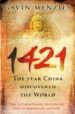 1421: THE YEAR CHINA DISCOVERED THE WORLD de MENZIES, GAVIN 
