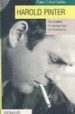 HAROLD PINTER: THE CARETAKER; THE BIRTHDAY PARTY; THE HOMECOMING de NAISMITH, BILL 