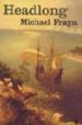 HEADLONG de FRAYN, MICHAEL 