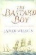 THE BASTARD BOY de WILSON, JAMES 