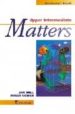 UPPER INTERMEDIATE MATTERS: STUDENTS  BOOK de BELL, JAN  GOWER, ROGER 