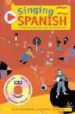 SINGING SPANISH (BOOK + CD) di VV.AA. 