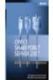 MICROSOFT OFFICE SHAREPOINT SERVER 2007 ADMINISTRATOR S COMPANION di ENGLISH, BILL 