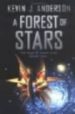 A FOREST OF STARS (THE SAGA OF SEVEN SUNS, 2) di ANDERSON, KEVIN J. 