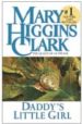 DADDY S LITTLE GIRL di CLARK, MARY HIGGINS 