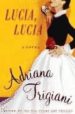 LUCIA, LUCIA de TRIGIANI, ADRIANA 