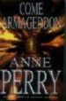 COME ARMAGEDDON di PERRY, ANNE 