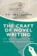 THE CRAFT OF NOVEL WRITING (3TH ED.) di DOUBTFIRE, DIANNE 