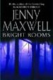BRIGHT ROOMS de MAXWELL, JENNY 