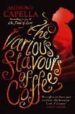 VARIOUS FLAVOURS OF COFFE de CAPELLA, ANTHONY 
