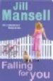 FALLING FOR YOU de MANSELL, JILL 