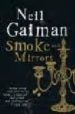 SMOKE & MIRRORS di GAIMAN, NEIL 