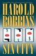 SIN CITY di ROBBINS, HAROLD 