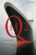 QUEEN MARY 2: THE BIRTH OF A LEGEND de PLISSON, PHILIP 