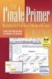 THE FINALE PRIMER MASTERING THE ART OF MUSIC NOTATION WITH FINALE di PURSE, BILL 