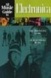 ALL MUSIC GUIDE TO ELECTRONICA: THE DEFINITIVE GUIDE TO ELECTRONI C MUSIC di BOGDANOV, VLADIMIR  ERLEWINE, STEPHEN THOMAS  WOODSTRA, CHRIS 