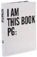 I AM THIS BOOK PG: INTERACTIVE (VOL. 10) di VV.AA. 