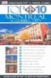 MONTREAL & QUEBEC CITY (EYEWITNESS TOP 10 TRAVEL GUIDES) di VV.AA. 
