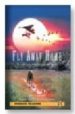 PENGUIN READERS LEVEL 2: FLY AWAY HOME (LIBRO + CD) di HERMES, PATRICIA 