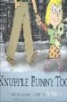 KNUFFLE BUNNY TOO: A CASE OF MISTAKEN IDENTITY de WILLEMS, MO 