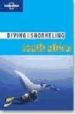 DIVING AND SNORKELING SOUTH AFRICA di BOTHA, JEAN PIERRE  ROCK, TIM 