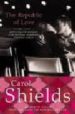 THE REPUBLIC OF LOVE di SHIELDS, CAROL 