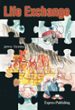 LIFE EXCHANGE (PRE-INTERMEDIATE) (SET WITH AUDIO CD) di DOOLEY, JENNY 