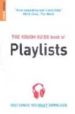 THE ROUGH GUIDE BOOK OF PLAYLISTS (2ND ED) di VV.AA. 