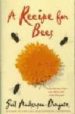 A RECIPE FOR BEES de ANDERSON-DARGATZ, GAIL 