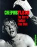 CREEPING FLESH: THE HORROR FANTASY FILM BOOK di KEREKES, DAVID 