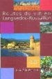 ROUTES DU VIN EN LANGUEDOC-ROUSSILLON di COUVREUR, DOMINIQUE 