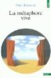 LA METAPHORE VIVE di RICOEUR, PAUL 