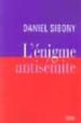 L ENIGME ANTISEMITE: SUR L ANTISEMITISME di SIBONY, DANIEL 
