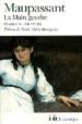LE MAIN GAUCHE ET AUTRES NOUVELLES de MAUPASSANT, GUY DE 