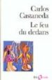 LE FEU DU DEDANS de CASTANEDA, CARLOS 