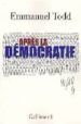 APRES LA DEMOCRATIE de TODD, EMMANUEL 