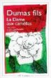 LA DAME AUX CAMELIAS de DUMAS, ALEJANDRO 